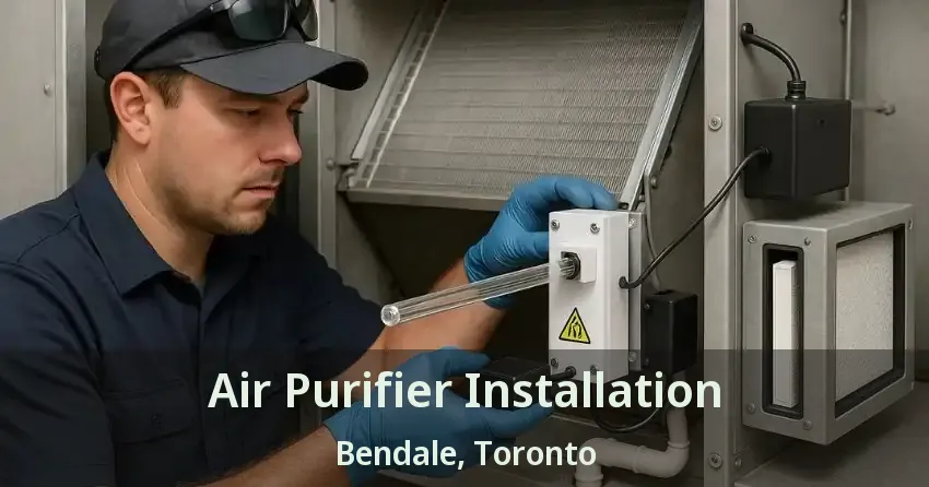 Air Purifier Installation Bendale, Toronto - ON
